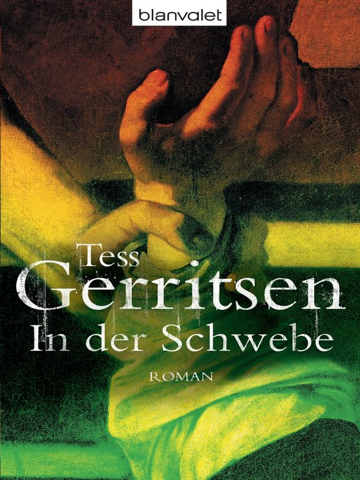 Title details for In der Schwebe by Tess Gerritsen - Available